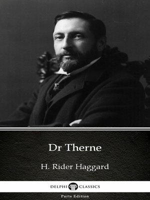 cover image of Dr Therne by H. Rider Haggard--Delphi Classics (Illustrated)